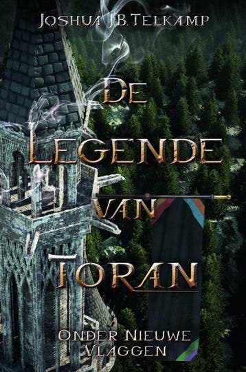 De Legende van Toran - Joshua J.B. Telkamp 9789082275940, Verzenden, Zo goed als nieuw, Joshua J.B. Telkamp