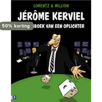 Jérôme Kerviel - Lorentz 9789052617145, Verzenden, Gelezen, Lorentz