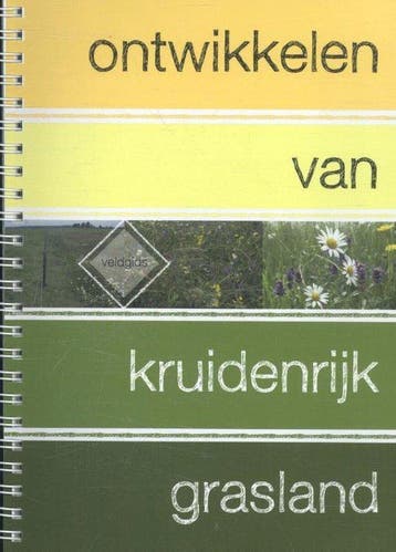9789062245383 Ontwikkelen van kruidenrijk grasland, Boeken, Verzenden, Nieuw, Wim Schippers