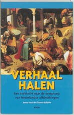 Verhaal halen 9789053529522 J. van der Toorn-Schutte, Verzenden, Gelezen, J. van der Toorn-Schutte