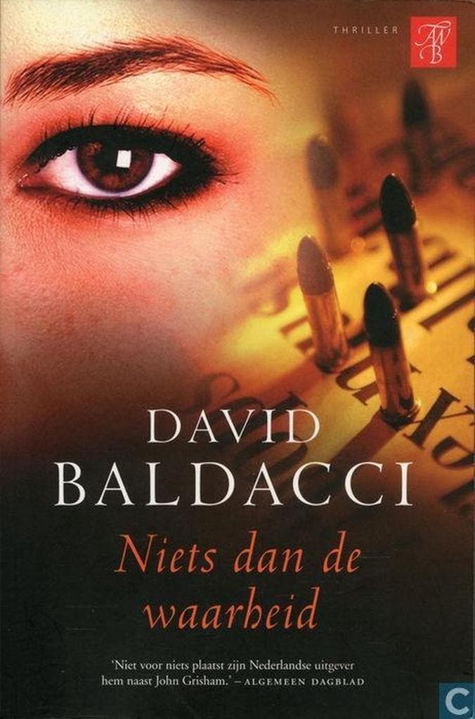 Niets dan de waarheid - David Baldacci 9789044981360, Boeken, Thrillers, Gelezen, Verzenden