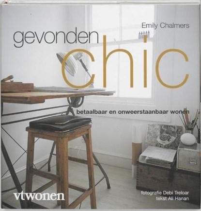 Gevonden chic | 9789058551504 | CHALMERS, E. & HANAN, A., Boeken, Hobby en Vrije tijd, Zo goed als nieuw