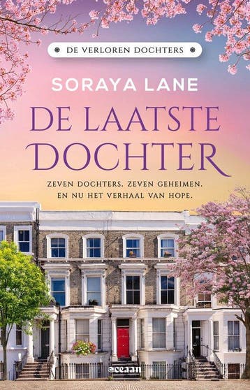 9789046834992 De verloren dochters 8 - De laatste dochter, Verzenden, Nieuw, Soraya Lane
