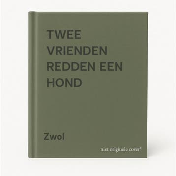 TWEE VRIENDEN REDDEN EEN HOND - Zwol 9789020666168, Boeken, Verzenden, Gelezen, Zwol