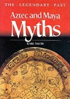 Aztec and Maya Myths 9780714117423 Karl Taube, Verzenden, Zo goed als nieuw, Karl Taube