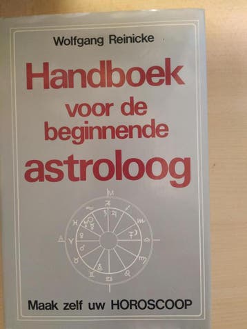 Handboek voor de beginnende astroloog - Reinicke, Verzenden, Gelezen, Reinicke
