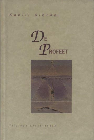 De profeet - Kahlil Gibran - 9789069632902 - Hardcover, Verzenden, Nieuw