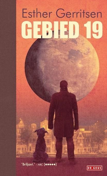 Gebied 19 | 9789044547900 | Esther Gerritsen, Boeken, Literatuur, Zo goed als nieuw