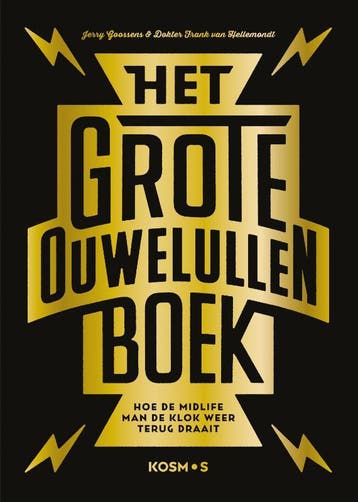 Het grote ouwe lullen boek - Jerry Goossens 9789043924931, Verzenden, Gelezen, Jerry Goossens