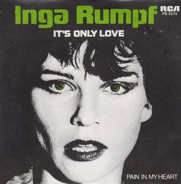 Single vinyl / 7 inch - Inga Rumpf - Its Only Love / Pai..., Verzenden, Zo goed als nieuw, 7 inch, Rock en Metal