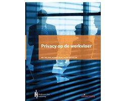 Boek Privacy op de werkvloer 9789492952288, Verzenden, Zo goed als nieuw