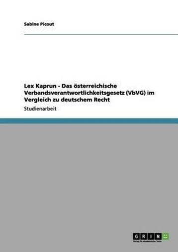 9783656098416 Lex Kaprun - Das oesterreichische Verbandsv..., Verzenden, Nieuw, Sabine Picout