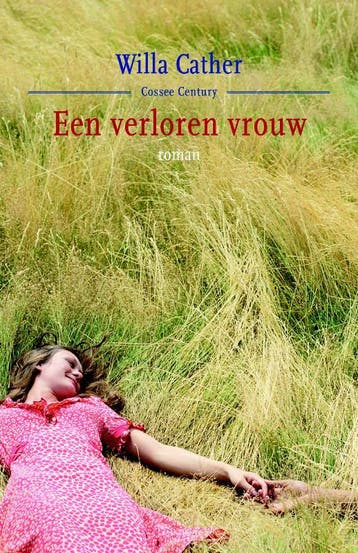 Cossee century Een verloren vrouw / Cossee century, Verzenden, Gelezen, Willa Cather