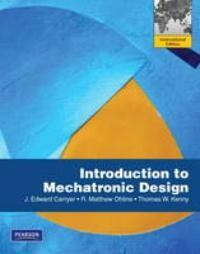 Introduction to Mechatronic Design:International Edition, Verzenden, Zo goed als nieuw, Carryer J.