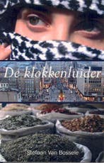 De klokkenluider 9789086660056 S. Van Bossele, Verzenden, Gelezen, S. Van Bossele
